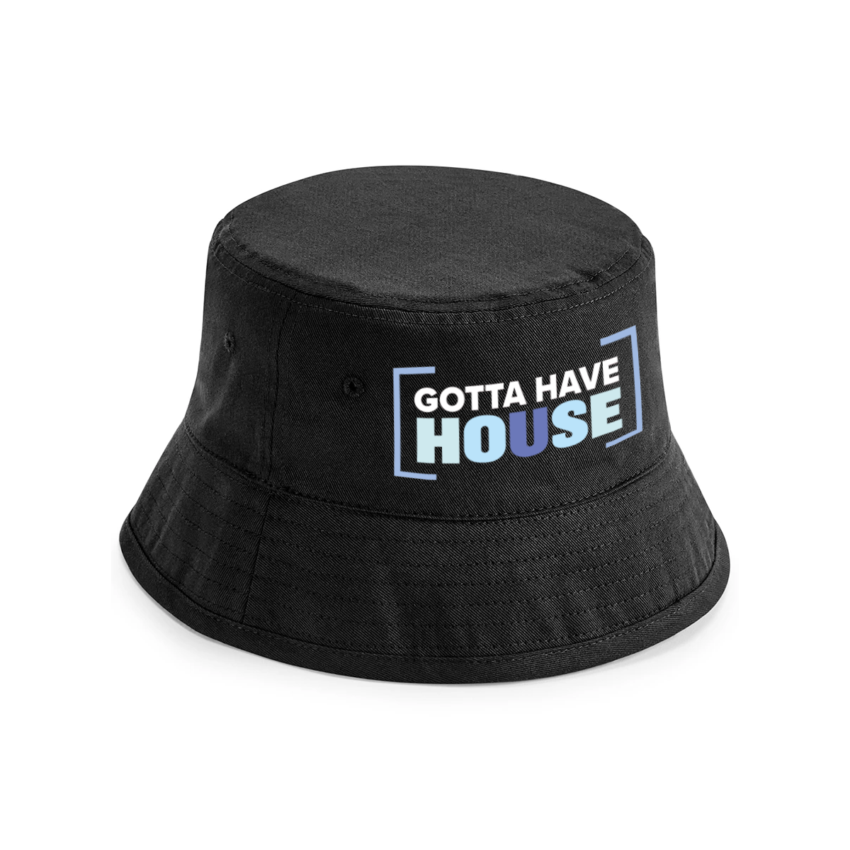 Gotta Have House Bucket Hat